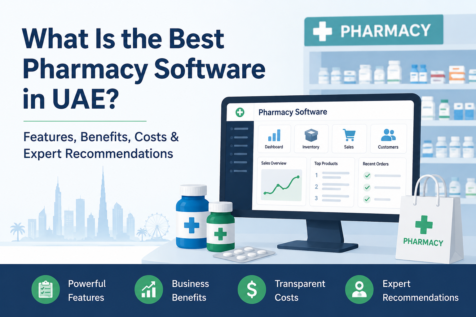 What Is the Best Pharmacy Software in UAE? Features, Benefits, Costs & Expert Recommendations